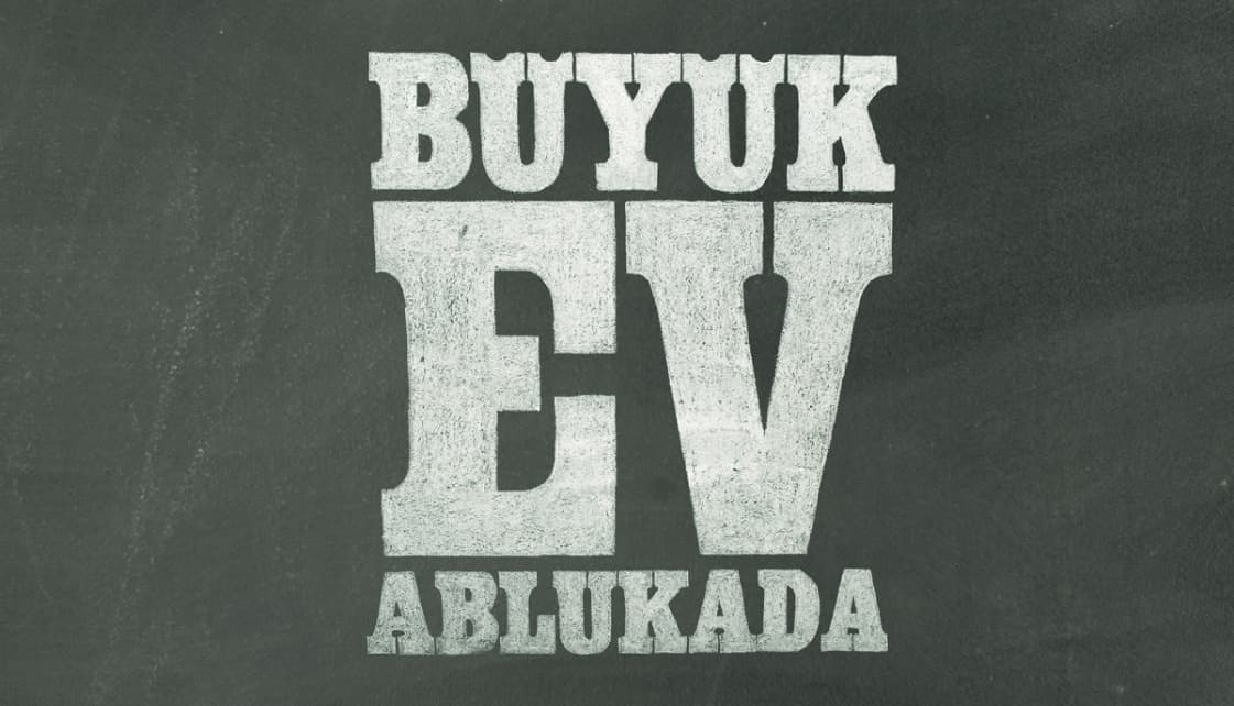 Büyük Ev Ablukada: Full Faça