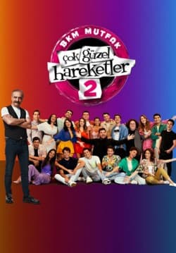 Çok Güzel Hareketler 2
