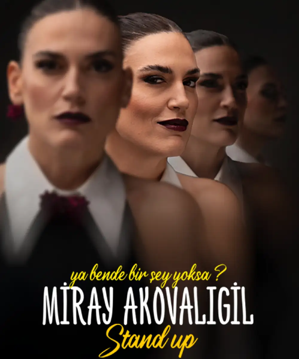 Miray Akovalıgil “Ya Bende Bir Şey Yoksa?”