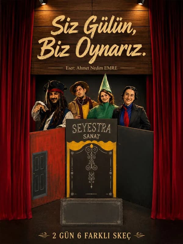 Siz Gülün, Biz Oynarız