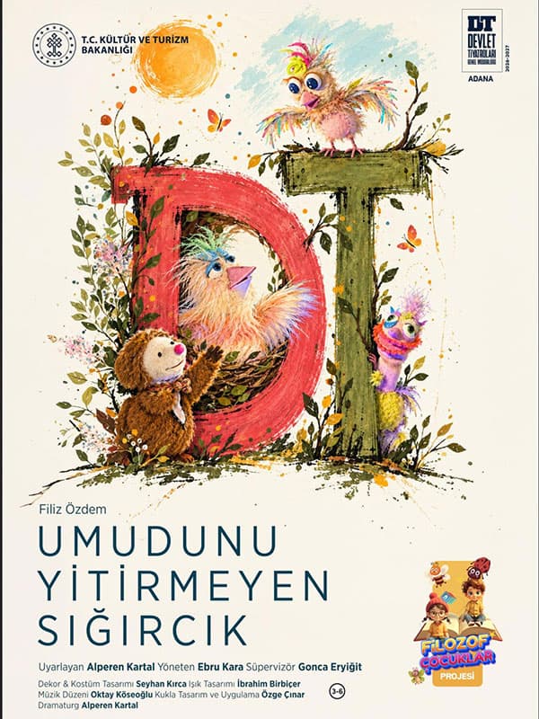Umudunu Yitirmeyen Sığırcık (Filozof Çocuklar Projesi) – Adana Dt